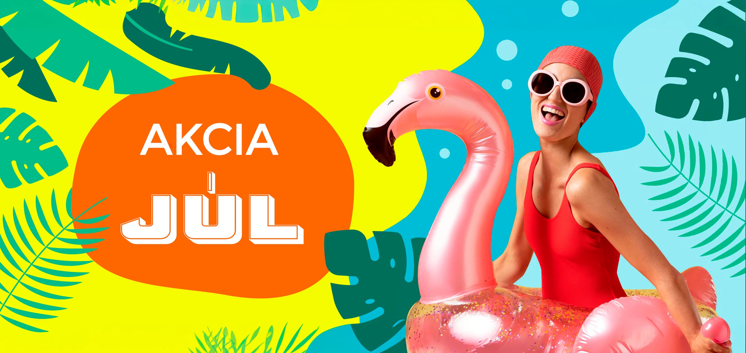 Akcia Júl 2026